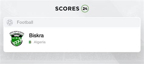 US Biskra Results List & Next Game .